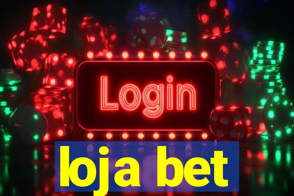 loja bet